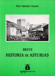 Bild des Verkufers fr Breve historia de Asturias zum Verkauf von Antiquariaat Parnassos vof