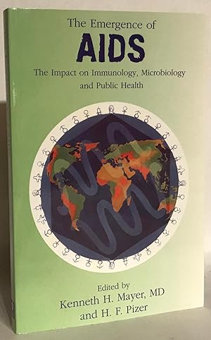 Seller image for The Emergence of AIDS. The Impact on Immunology, Microbiology and Public Health. for sale by Thomas Dorn, ABAA
