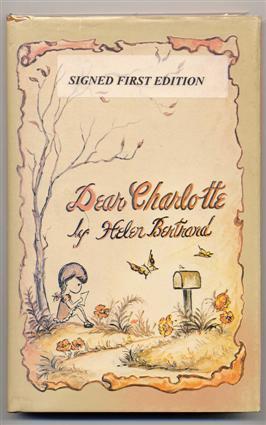 Seller image for Dear Charlotte. for sale by Quinn & Davis Booksellers