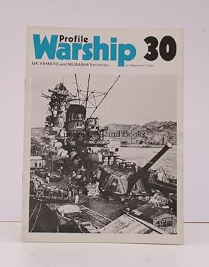 Seller image for Warship Profile 30: IJN Yamato and Musashi. Battleships. NEAR FINE COPY IN ORIGINAL WRAPPERS for sale by Island Books