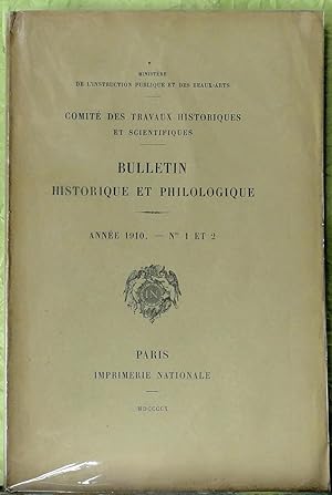 Bulletin philologique et historique (jusqu'à 1715) du Comité des travaux historiques et scientifi...