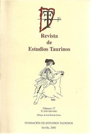 REVISTA DE ESTUDIOS TAURINOS - NÚMERO 17 - X Aniversario