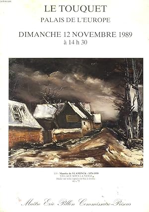 Seller image for LE TOUQUET. PALAIS DE L'EUROPE. LE 12 NOVEMBRE 1989. 250 TABLEAUX IMPRESSIONNISTES, POST IMPRESSIONNISTES. MODERNES ET CONTEMPORAINS. for sale by Le-Livre