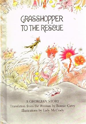 Seller image for Grasshopper to the Rescue A Georgian Story for sale by Round Table Books, LLC