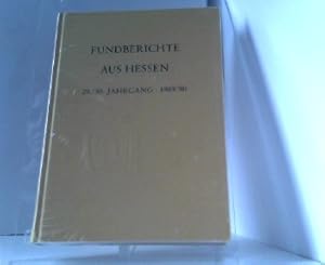 Fundberichte aus Hessen - 29/ 1989 und 30/ 1990 Jahrgang. Landesamt für Denkmalpflege Hessen, Abt...