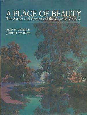 Seller image for A place of beauty. The artists and gardens of the Cornish Colony. for sale by Fundus-Online GbR Borkert Schwarz Zerfa