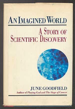 Bild des Verkufers fr An Imagined World: A Story of Scientific Discovery zum Verkauf von Between the Covers-Rare Books, Inc. ABAA