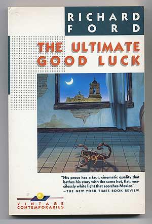 Bild des Verkufers fr The Ultimate Good Luck zum Verkauf von Between the Covers-Rare Books, Inc. ABAA