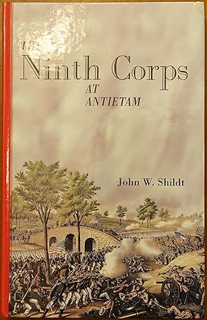 Seller image for The Ninth Corps at Antietam for sale by Faith In Print