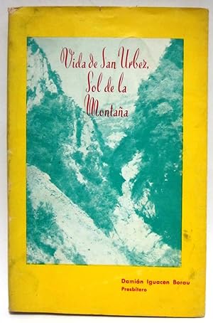 Imagen del vendedor de Vida de San Urbez, sol de la montaña a la venta por Libreria Sanchez