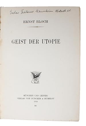 Bild des Verkufers fr Geist der Utopie. - [THE MAIN WORK OF GERMAN EXPRESSIONISM] zum Verkauf von Lynge & Sn ILAB-ABF