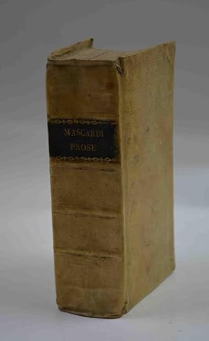 Bild des Verkufers fr Prose vulgari& Divise in due parti. Aggiuntovi li Saggi Accademici, e di pi in quest'ultima Impressione l'Oratione per l'Elettion in R de' Romani di Ferdinando, non pi Stampata. zum Verkauf von Studio Bibliografico Benacense