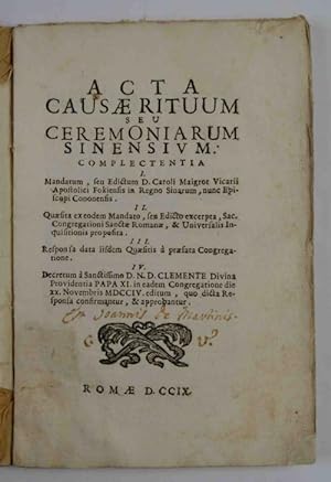 Acta causae rituum seu ceremoniarum sinensium complectentia&