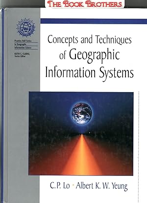 Bild des Verkufers fr Concepts and Techniques in Geographic Information Systems zum Verkauf von THE BOOK BROTHERS
