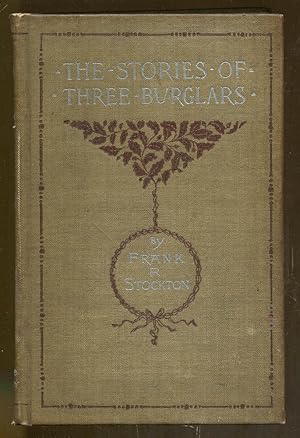 The Stories of Three Burglars