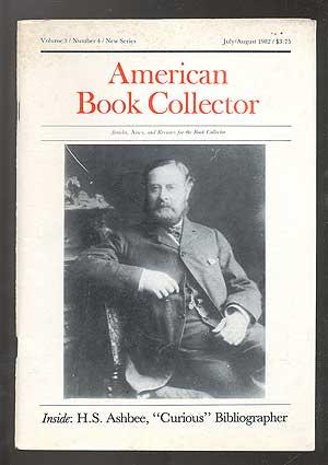 Seller image for American Book Collector: Volume 3/Number 4/New Series/July/August 1982 for sale by Between the Covers-Rare Books, Inc. ABAA