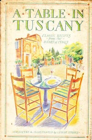 Seller image for A Table in Tuscany for sale by Goulds Book Arcade, Sydney