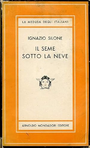 Immagine del venditore per IL SEME SOTTO LA NEVE venduto da Le-Livre