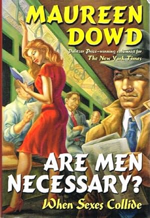 Bild des Verkufers fr Are Men Necessary? When Sexes Collide zum Verkauf von Round Table Books, LLC