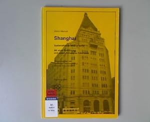 Shanghai: Systematische Bibliographie.