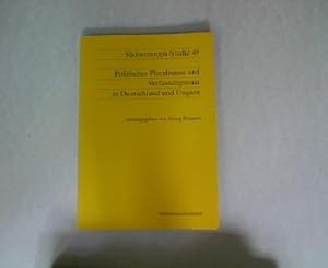 Imagen del vendedor de Politischer Pluralismus und Verfassungsstaat in Deutschland und Ungarn. Sdosteuropa-Studien, Band 49. a la venta por Antiquariat Bookfarm