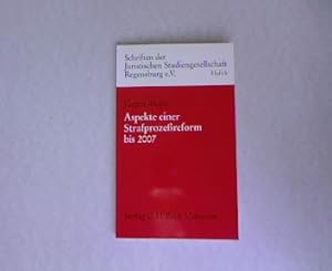 Immagine del venditore per Schriften der Juristischen Studiengesellschaft. Regensburg e.V. Aspekte einer Strafprozereform bis 2007. venduto da Antiquariat Bookfarm