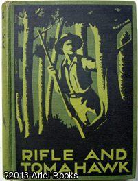 Seller image for Rifle and Tomahawk : A Stirring Tale of the Te Kooti Rebellion for sale by Ariel Books IOBA