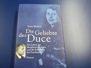 Die Geliebte des Duce - Das Leben der Margherita Sarfatti und die Erfindung des Faschismus