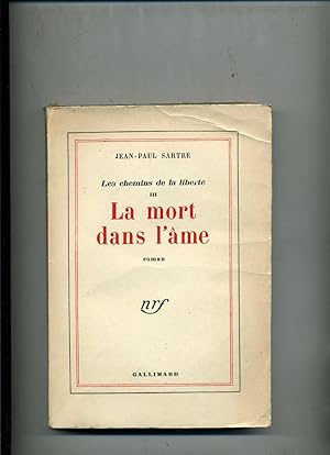 Image du vendeur pour LA MORT DANS L'AME. (Les Chemins de la Libert III). mis en vente par Librairie CLERC