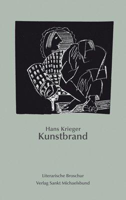 Seller image for Kunstbrand: Literarische Broschur 14. for sale by Grammat Antiquariat