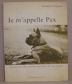 Seller image for JE M'APPELLE PAX for sale by B A Downie Dog Books