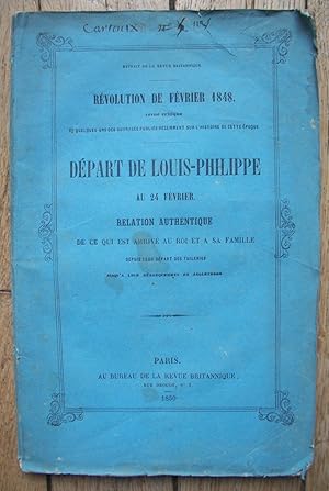 RÉVOLUTION de Février 1848 DÉPART de LOUIS-PHILIPPE au 24 février