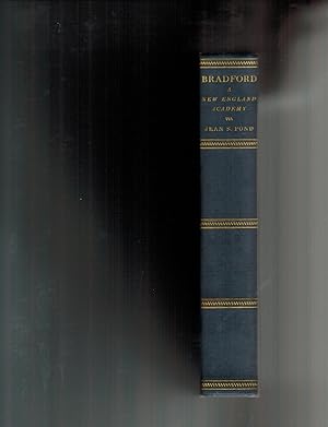 BRADFORD: A NEW ENGLAND ACADEMY (Author Signed Copy)