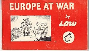 Europe at War: A History in Sixty Cartoons with a Narrative Text