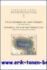 Immagine del venditore per Atlas historique du golfe Persique (XVIe-XVIIIe siecles). Historical Atlas of the Persian Gulf (Sixteenth to Eighteenth Centuries) Historical Atlas of the Persian Gulf (Sixteenth to Eighteenth Centuries), Couto, Bacque-Grammont, Taleghani, Biedermann. venduto da BOOKSELLER  -  ERIK TONEN  BOOKS