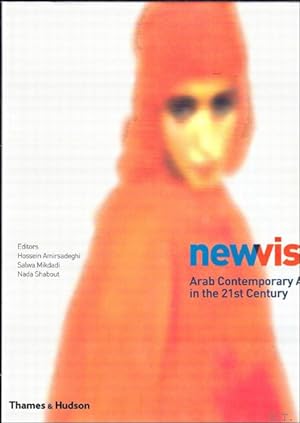 Seller image for New Vision , Arab Contemporary Art in the 21st Century. Author: for sale by BOOKSELLER  -  ERIK TONEN  BOOKS