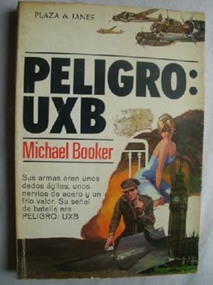 PELIGRO: UXB