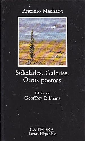 Bild des Verkufers fr SOLEDADES GALERIAS -OTROS POEMAS (Colecc Letras Hispnicas 180) 12EDICION zum Verkauf von CALLE 59  Libros