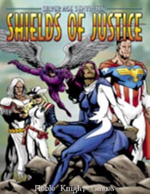 Bild des Verkufers fr Shields of Justice (Silver Age Sentinels) zum Verkauf von Noble Knight Games