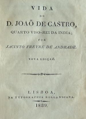 Bild des Verkufers fr VIDA DE D. JOO DE CASTRO, QUARTO VISO-REI DA INDIA; [1839] zum Verkauf von Livraria Castro e Silva