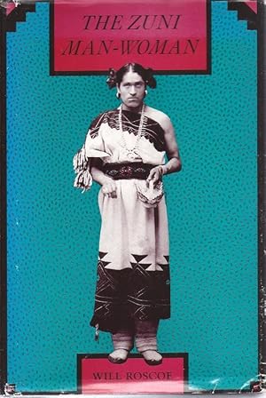 Seller image for The Zuni Man-Woman INDZ AMER GAYZ for sale by Charles Lewis Best Booksellers