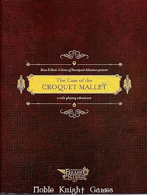 Image du vendeur pour Case of the Croquet Mallet, The Free RPG Day 2012 (Brass & Steel) mis en vente par Noble Knight Games