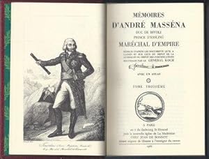 Imagen del vendedor de Mmoires d'Andr Massna, duc de Rivoli, prince d'Essling, marchal d'Empire, rdiges d'aprs les documents qu'il a laisss et sur ceux du dpt des fortifications recueillis par le gnral Koch- en 7 volumes + atlas (TOME 3 SEUL) a la venta por LES TEMPS MODERNES