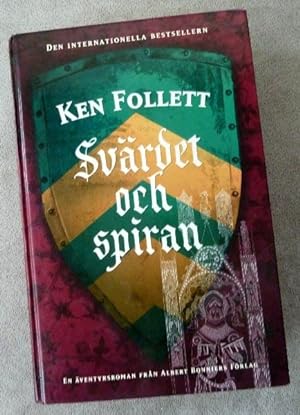 Imagen del vendedor de Svardet och Spiran (World Without End) a la venta por Call Phil Now - Books