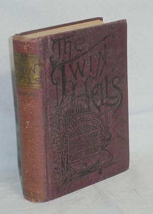The Twin Hells. a Thrilling Narrative of Life in the Kansas and Missouri Penitentiaries