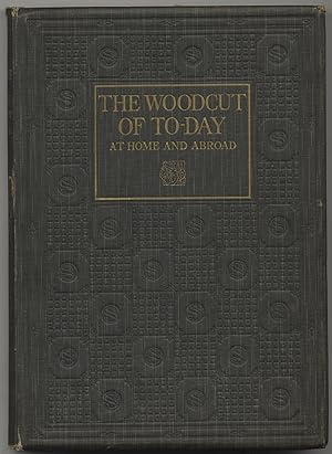 Seller image for The Woodcut of To-Day at Home and Abroad for sale by Between the Covers-Rare Books, Inc. ABAA