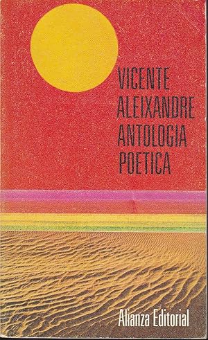 Bild des Verkufers fr ANTOLOGIA POETICA de Vicente Aleixandre 1EDICION poesia zum Verkauf von CALLE 59  Libros