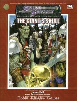 Bild des Verkufers fr Giant's Skull, The (Fantasy Supplements (Fiery Dragon) (d20)) zum Verkauf von Noble Knight Games