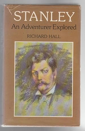 Seller image for STANLEY. An Adventurer Explored for sale by BOOK NOW