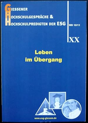 Seller image for Leben im bergang. Hrsg. von W.Achtner, H.Bckel, D.Kreuzkamp. for sale by Antiquariat Gerber AG, ILAB/VEBUKU/VSAR